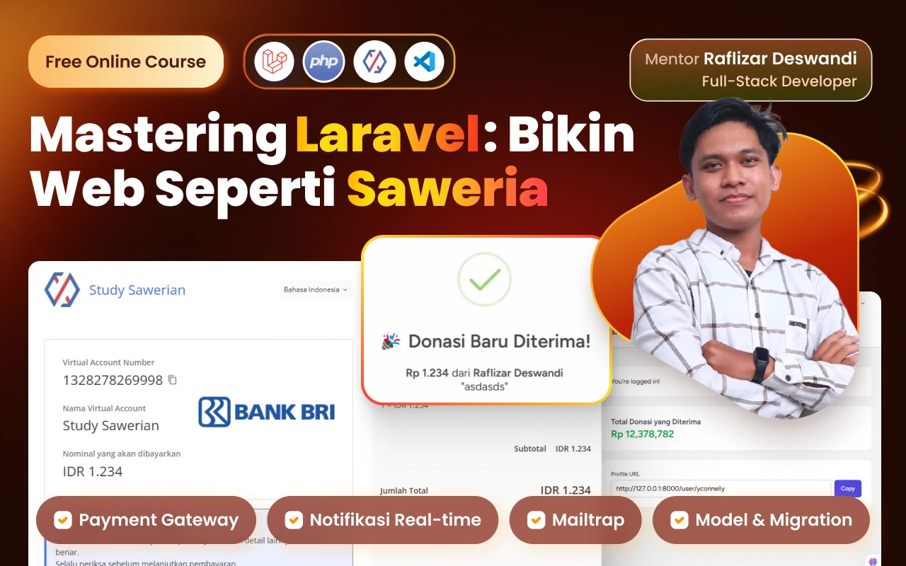 Mastering Laravel: Bikin Web Seperti Saweria